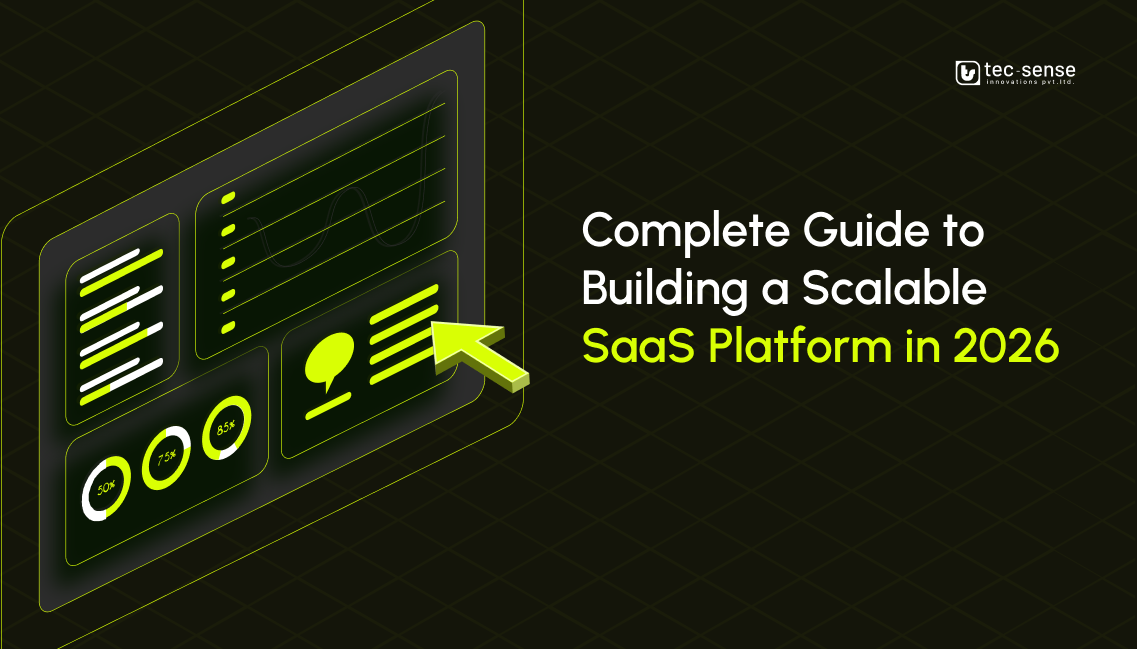 Complete Guide to Building a Scalable SaaS Platform in 2026